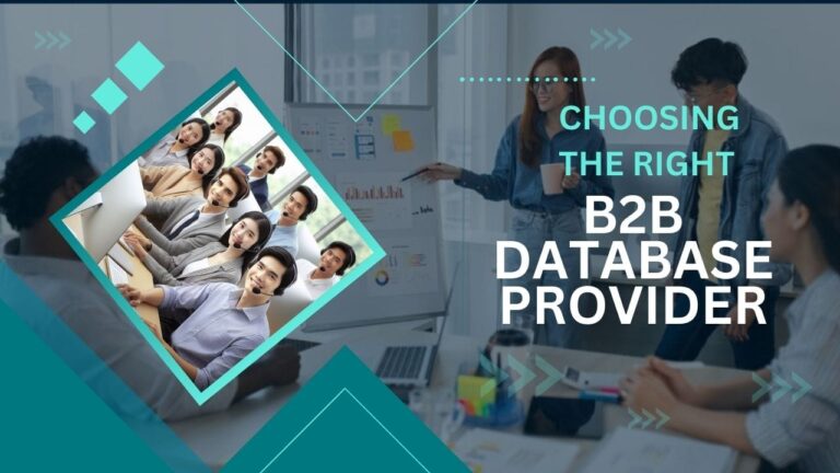 Choosing the Right B2B Database Provider