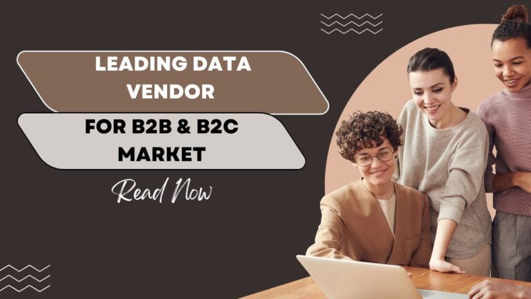 Leading Data Vendor for B2B & B2C Market
