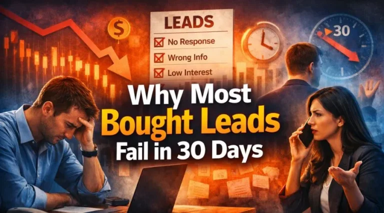 Why Most Bought Leads Fail in 30 Days?