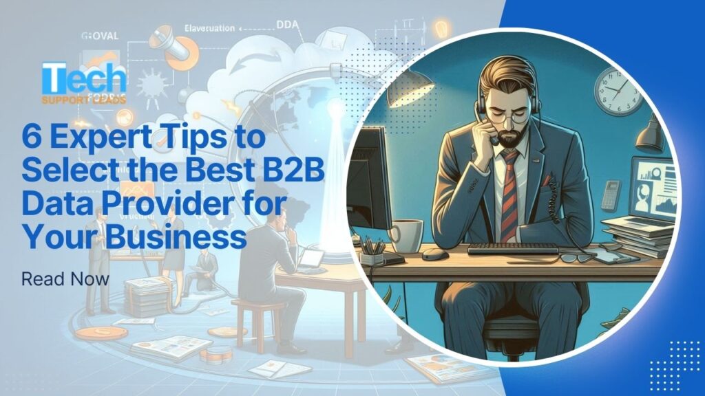 6-Expert-Tips-to-Select-the-Best-B2B-Data-Provider-for-Your-Business